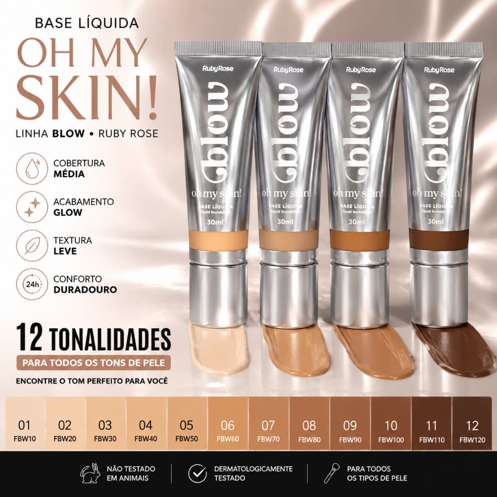 Base Líquida Ruby Rose Oh My Skin Linha Blow 30ml Cobertura Média Acabamento Glow 12 Cores