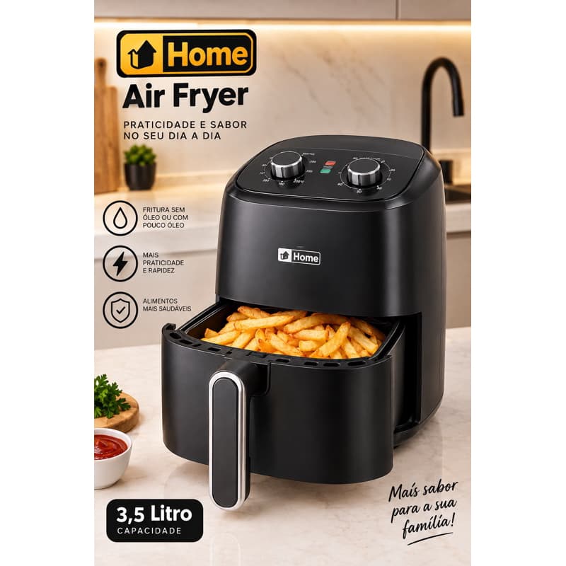 Air Fryer 3,5 Litros Home – Fritadeira Elétrica Sem Óleo com Cesto Removível