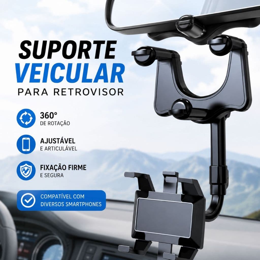 Suporte Veicular Celular Retrovisor 360° Automotivo Carro Articulado