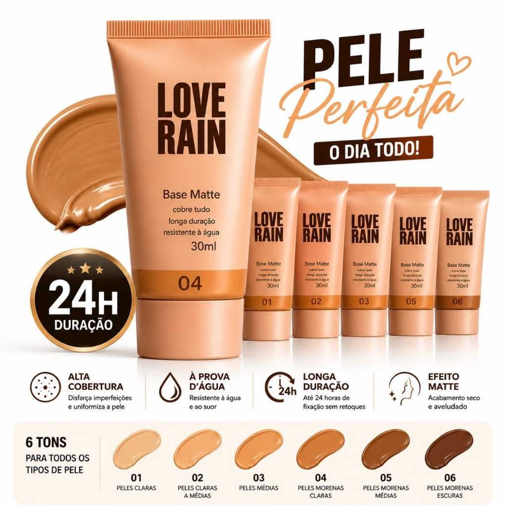 Base Líquida Love Rain 30ml com Alta Cobertura Matte Prova D'agua Maquiagem Perfeita Pronta Entrega