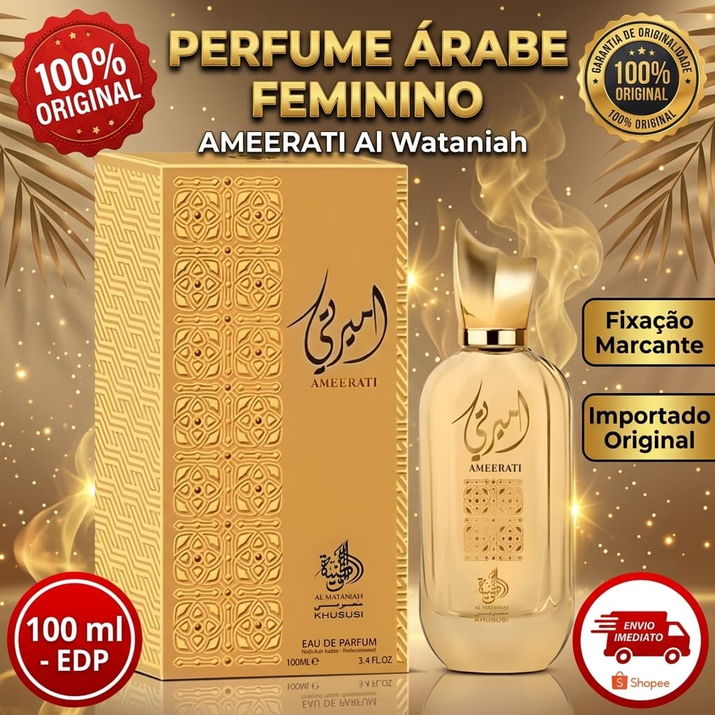 Perfume Feminino Al Wataniah Ameerati EDP 100ml Árabe Importado Original Marcante Longa Duração Fixação Perfumaria