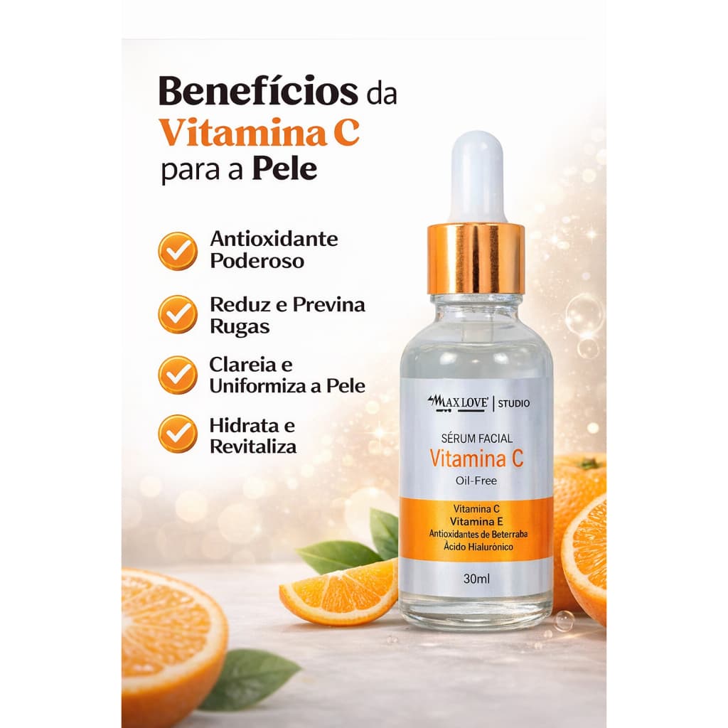 🔥 Sérum Vitamina C Max Love – Ilumina, Hidrata e Rejuvenesce a Pele