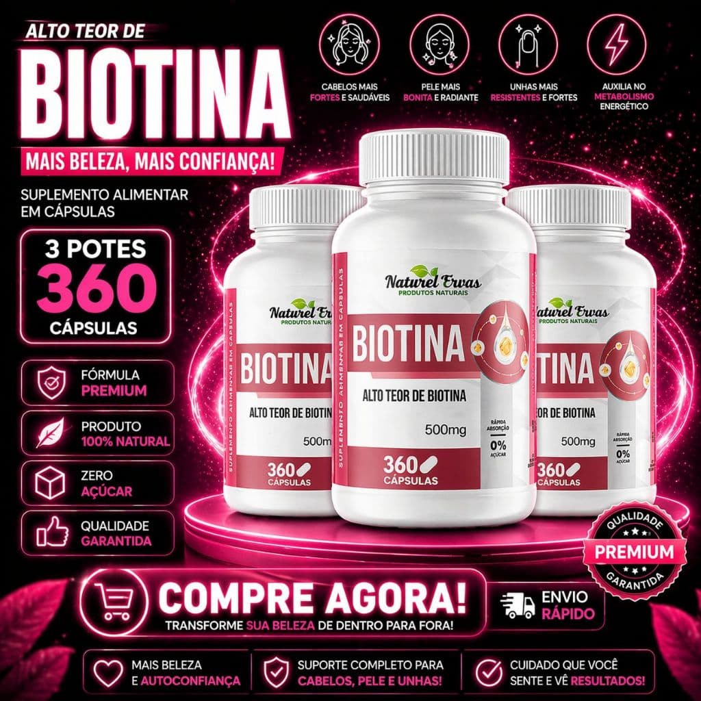 Biotina 500mg 120 Cápsulas Naturel Ervas  Suplemento Alimentar Vitamina B7  Uso Diário  Alta Qualidade