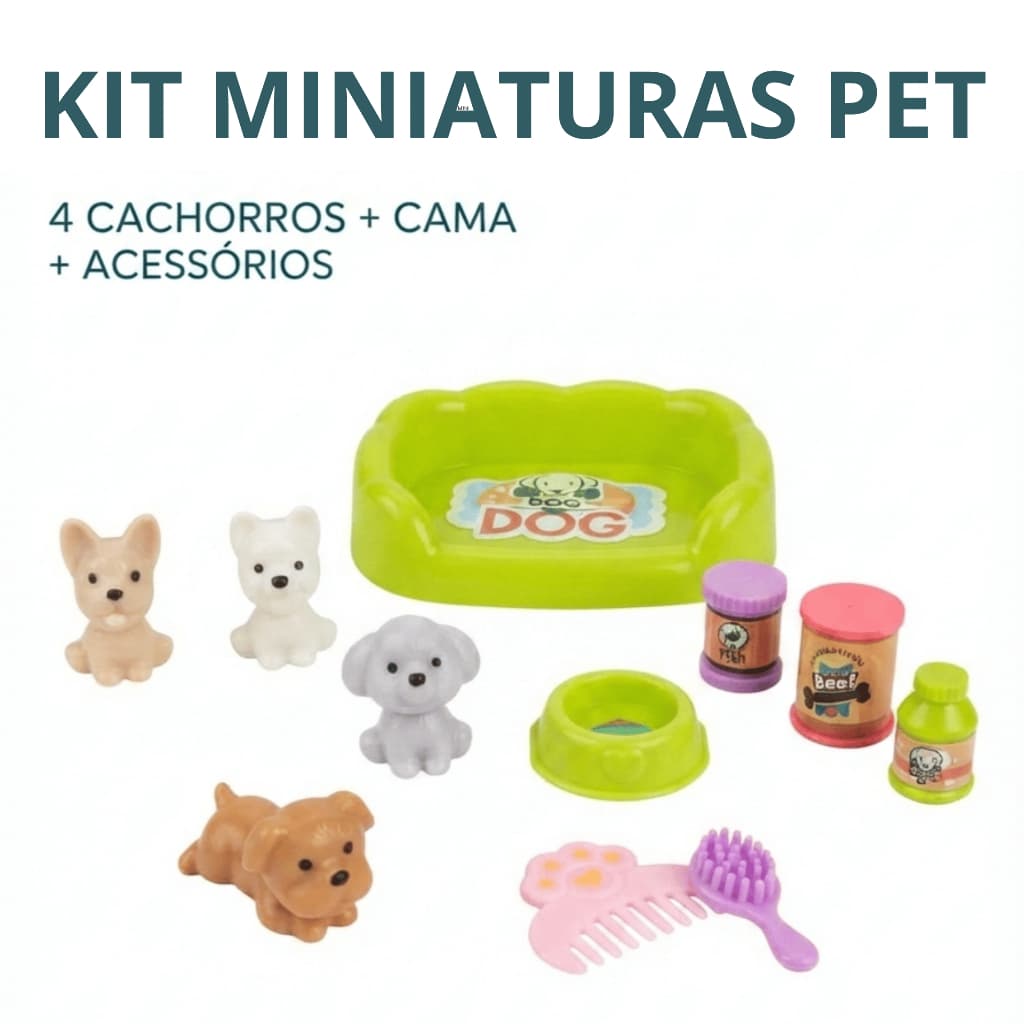 Kit Miniaturas Pets Com Acessórios Brinquedo Fofinho Cachorrinhos Comidinha Pet