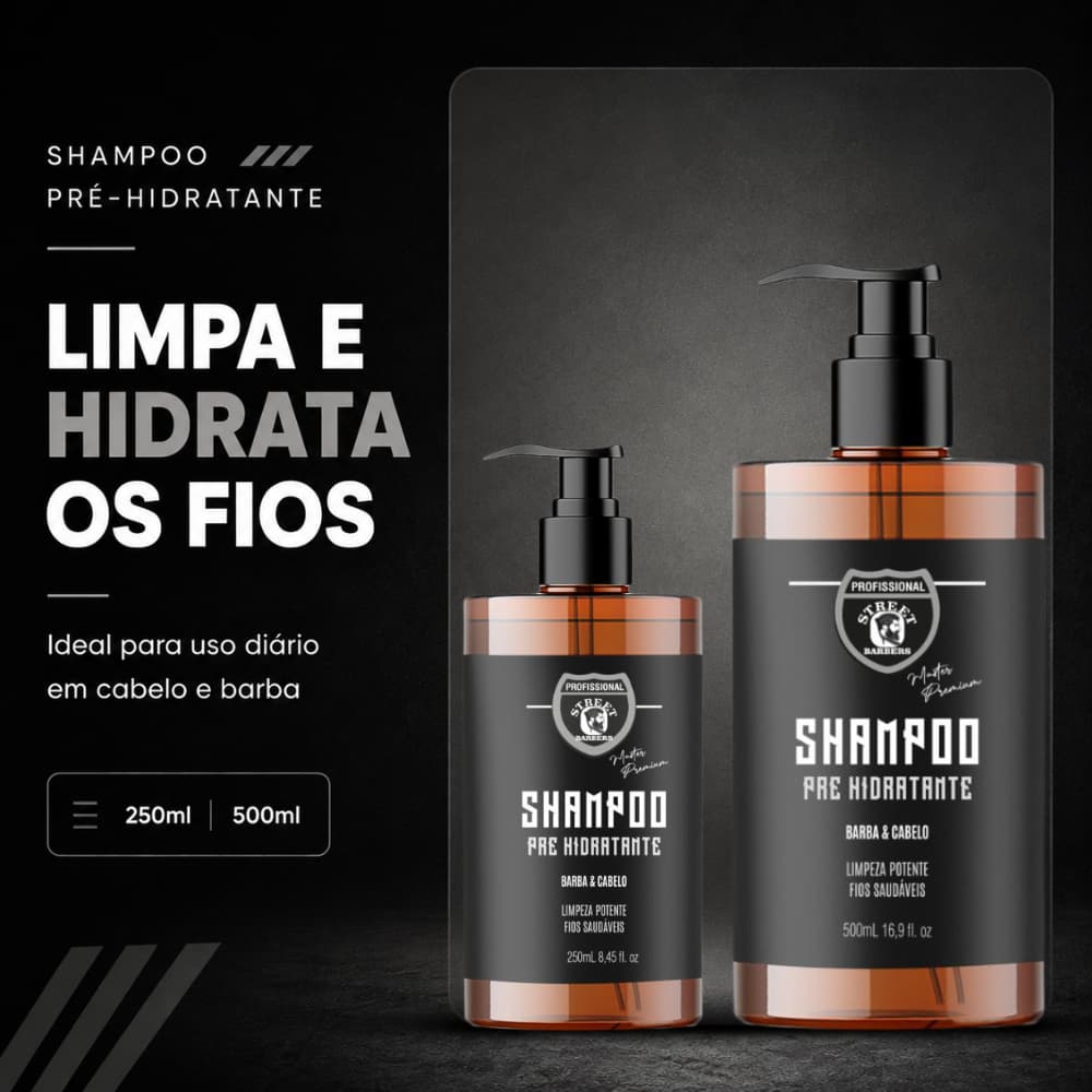 Shampoo Pré-hidratante Premium Limpa Hidrata e Realça o Brilho dos Cabelos e Barba Street