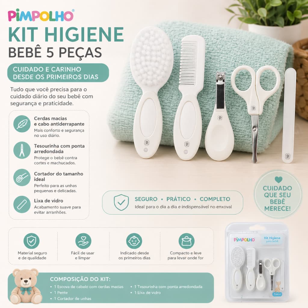 Kit Higiene Bebê 5 Peças Pimpolho – Manicure, Escova e Pente | Essencial para Enxoval