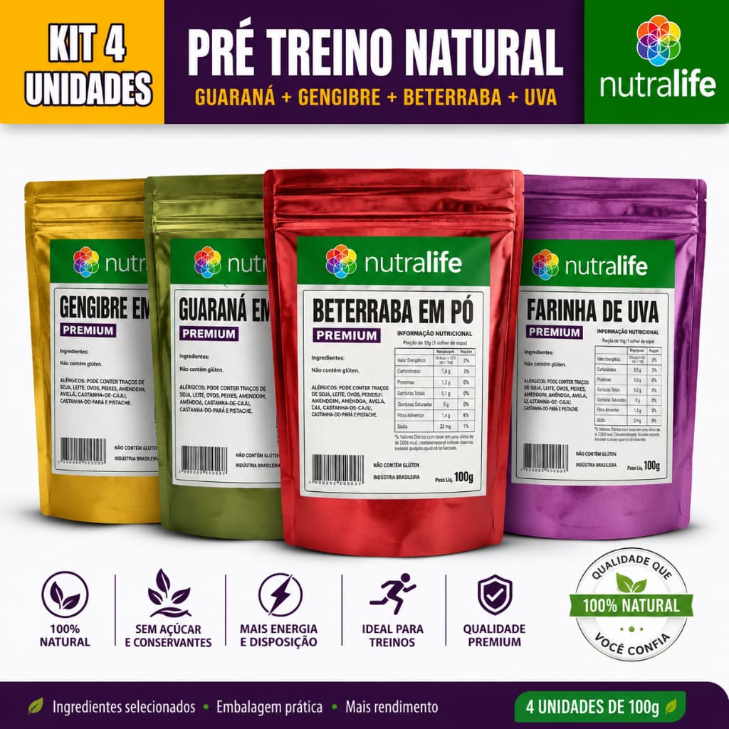 Kit Pré-Treino Natural Nutralife 400g – Guaraná, Beterraba, Gengibre e Farinha de Uva em Pó – 4 Unidades de 100g