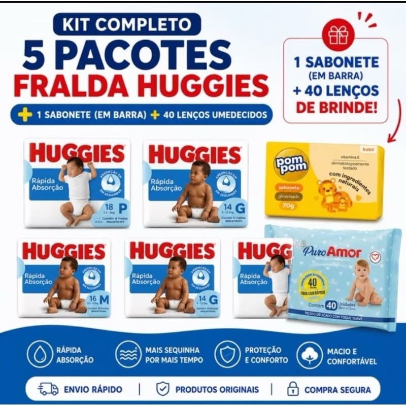Kit 5 Pacotes Fralda Huggies P M G XG XXG + Sabonete + 40 Lenços