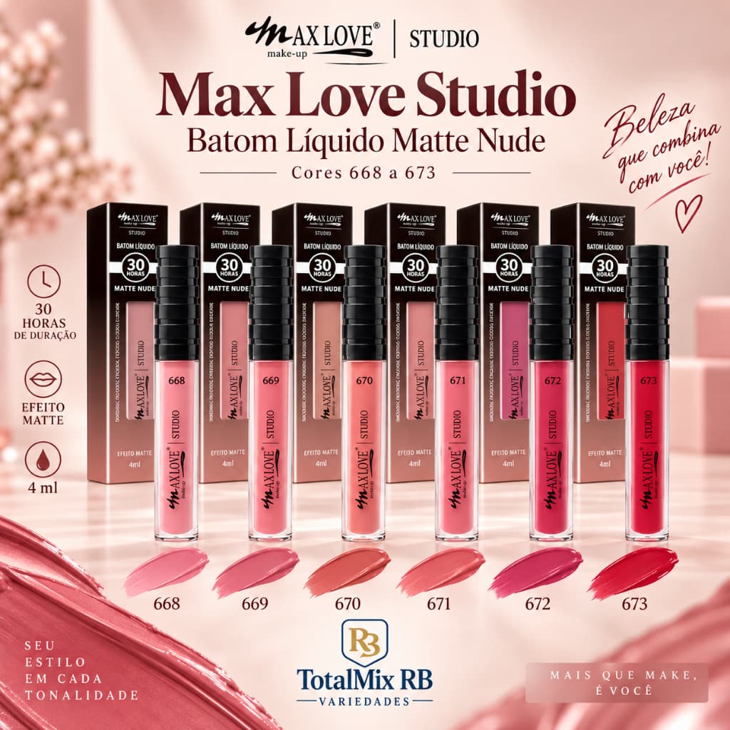 Batom Líquido Matte Nude 30 Horas Cor 602 ao 673 - Max Love