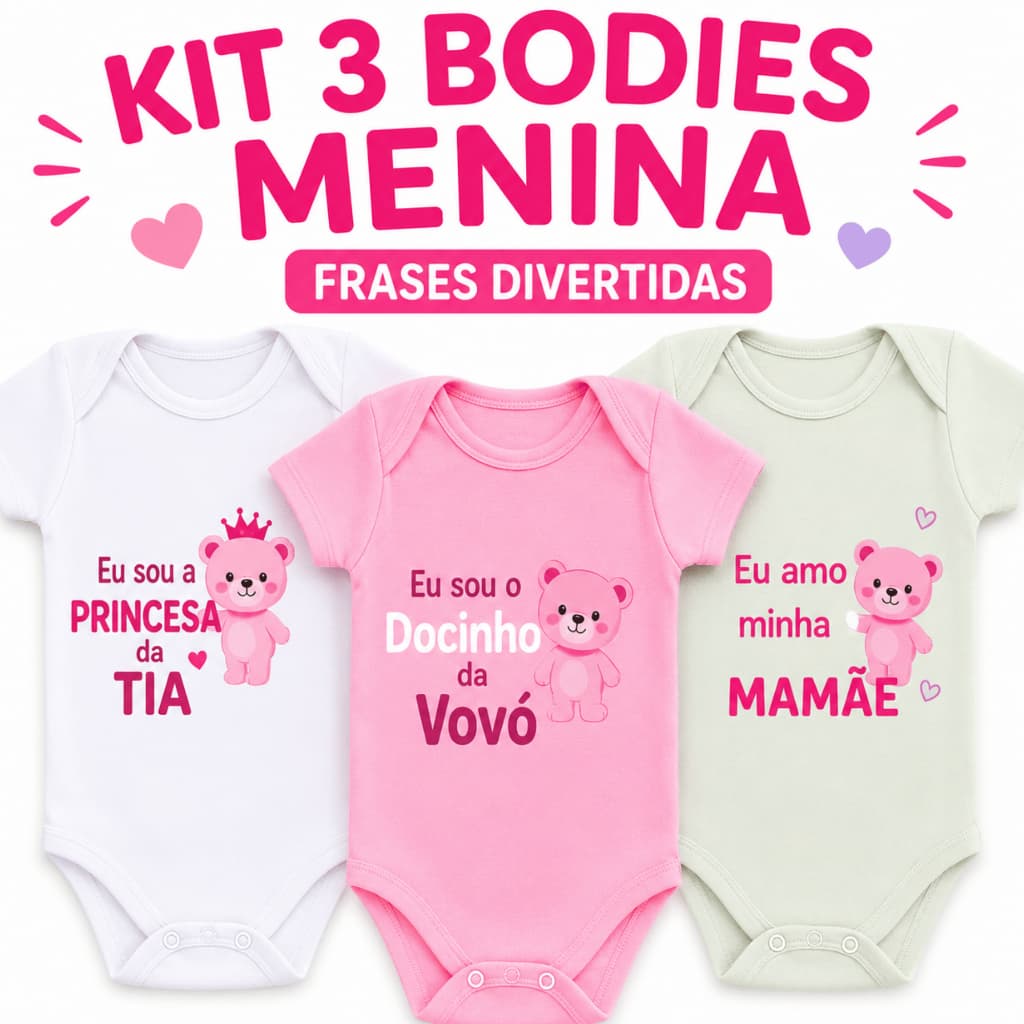 Kit 3 Body Bebê Menina Frases Divertidas 100% Algodão Temático Verão Roupa Bebê Enxoval RN P M G Presente