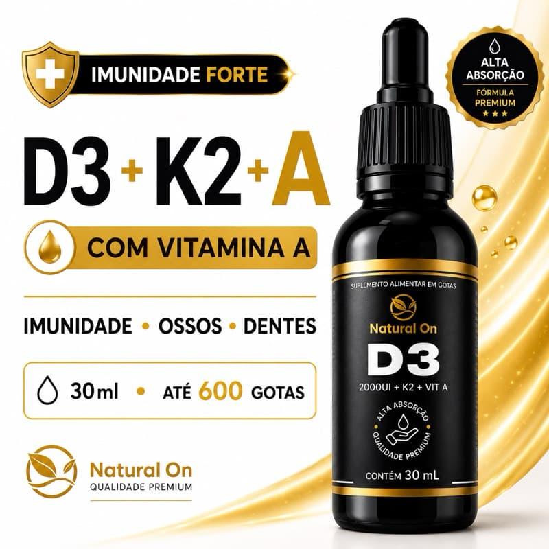 Vitamina D3 2000UI + K2 + Vitamina A 30ml Gotas Imunidade Ossos Natural On