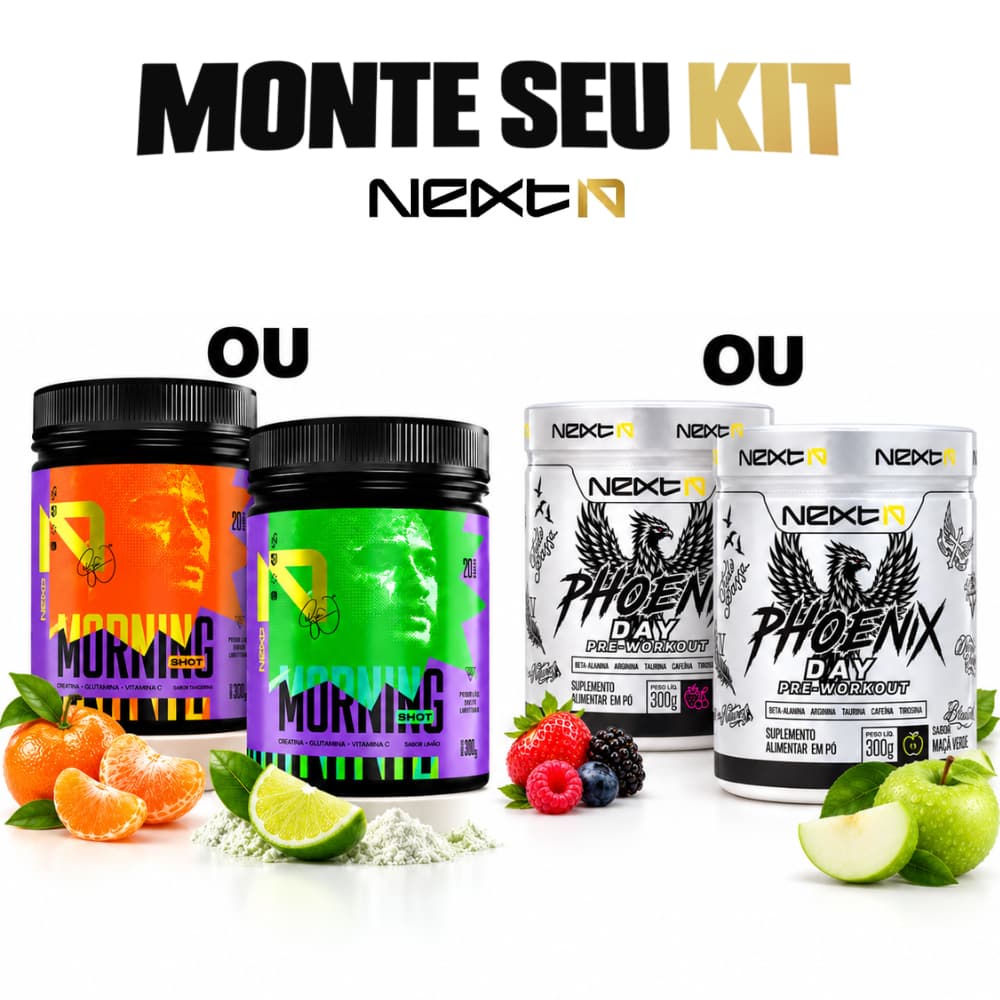 Kit Next10 Morning Shot 300 g + Phoenix Day Pré-treino 300 g Suplementos Treino