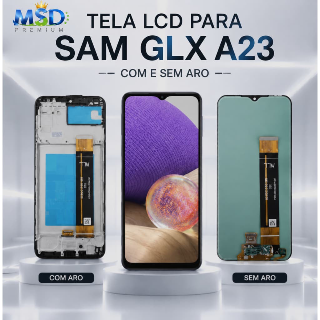 Frontal Tela Display Touch LCD Universal para SAM A23 4G - A23 5G - M23 - M33 - A13 - M13 Reposição