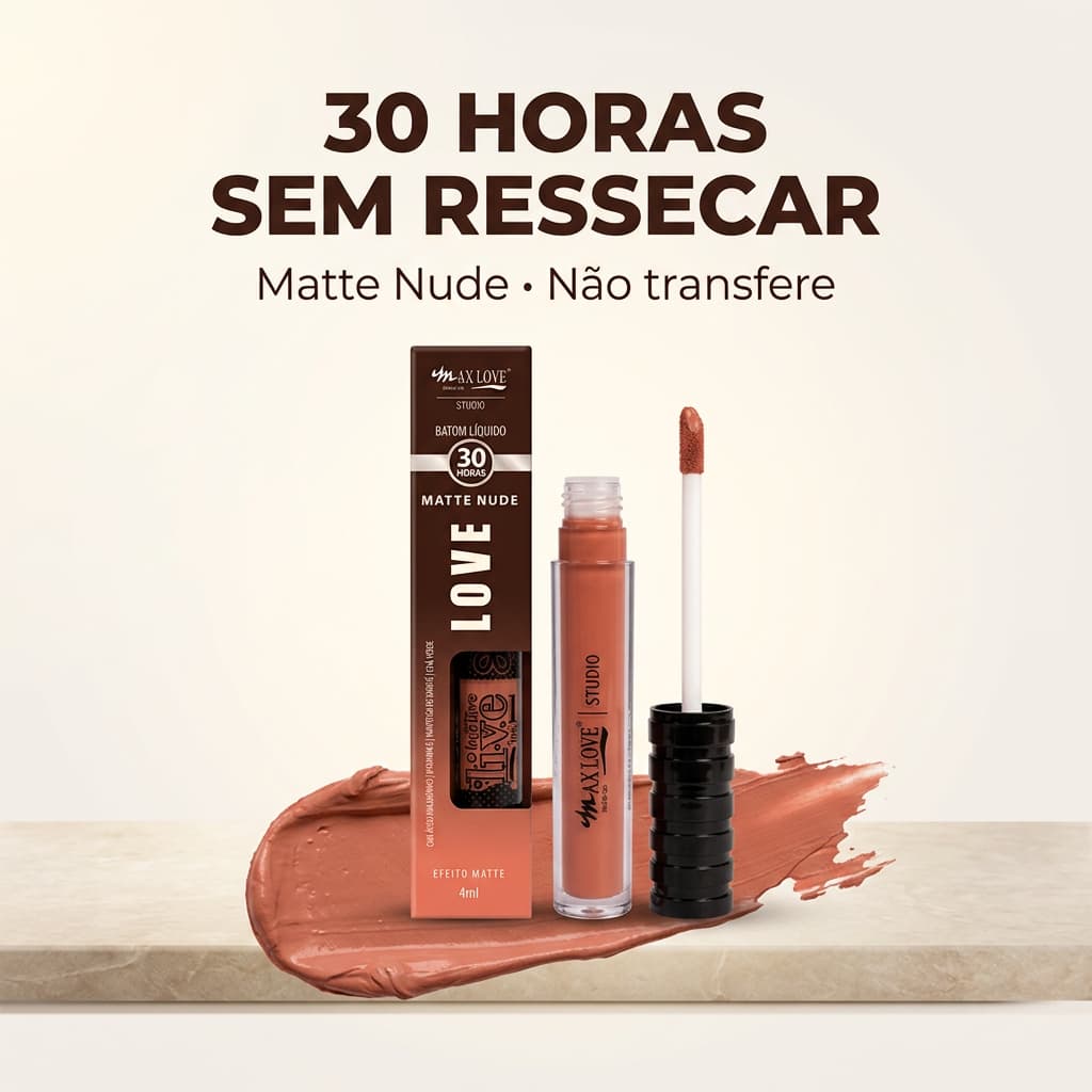 Batom Líquido Matte Nude Max Love 30 Horas Não Transfere Não Borra Longa Duração Hidrata Lábios Ácido Hialurônico