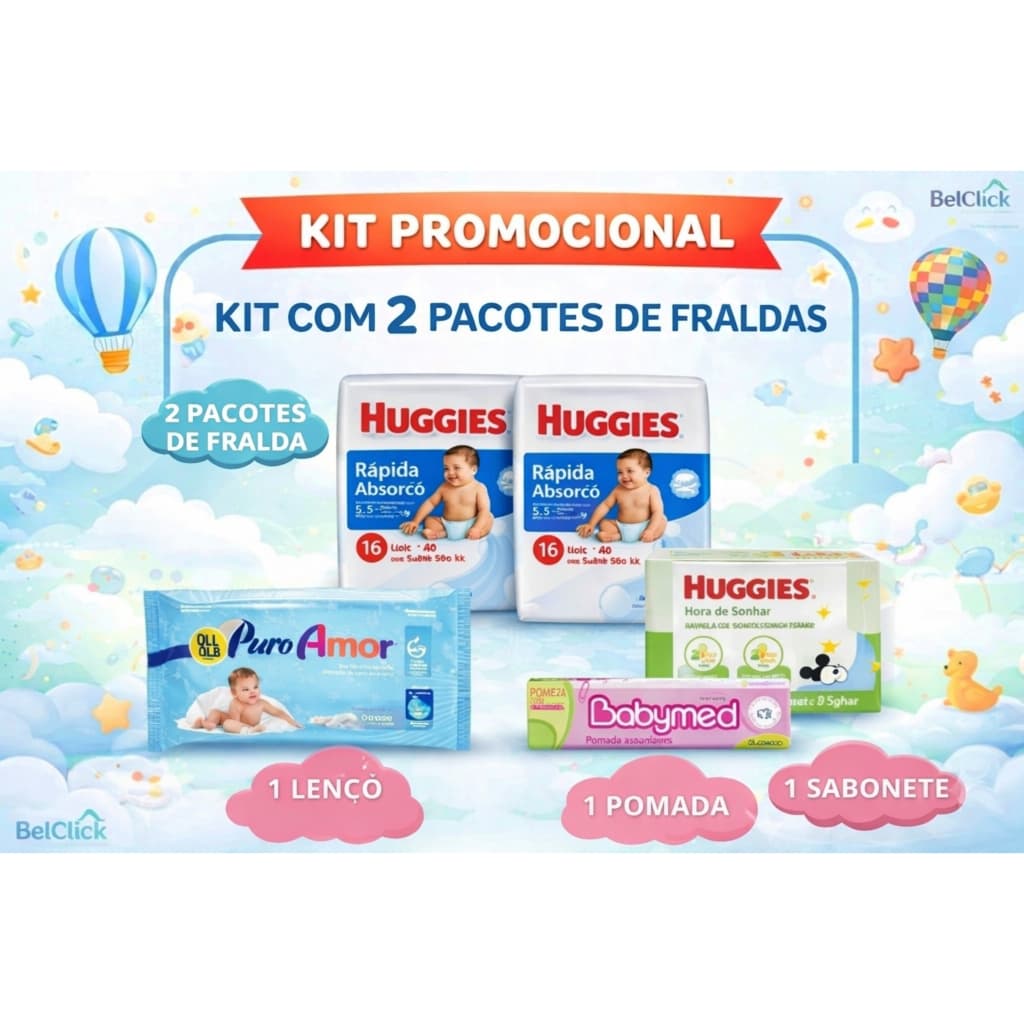 Kit Chá de Bebê 2 Pacote de Fralda HUGGIES + 1 Lenço Umedecido + 1 Sabonete + 1 Pomada