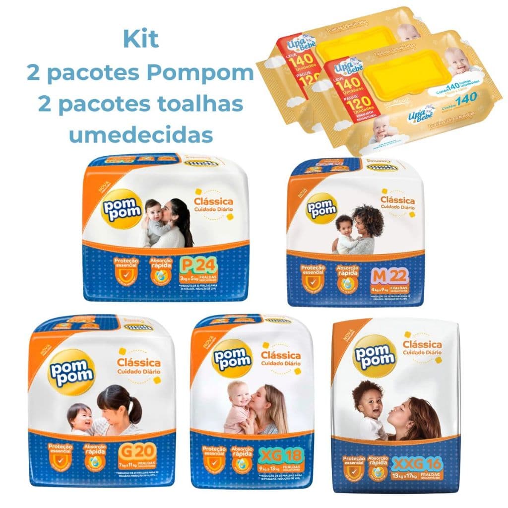 Kit 2 Pacotes Fralda Pompom Classica + 2 Pacotes Toalhas Umedecidas Upa Bebê - Kit Cha de Bebê