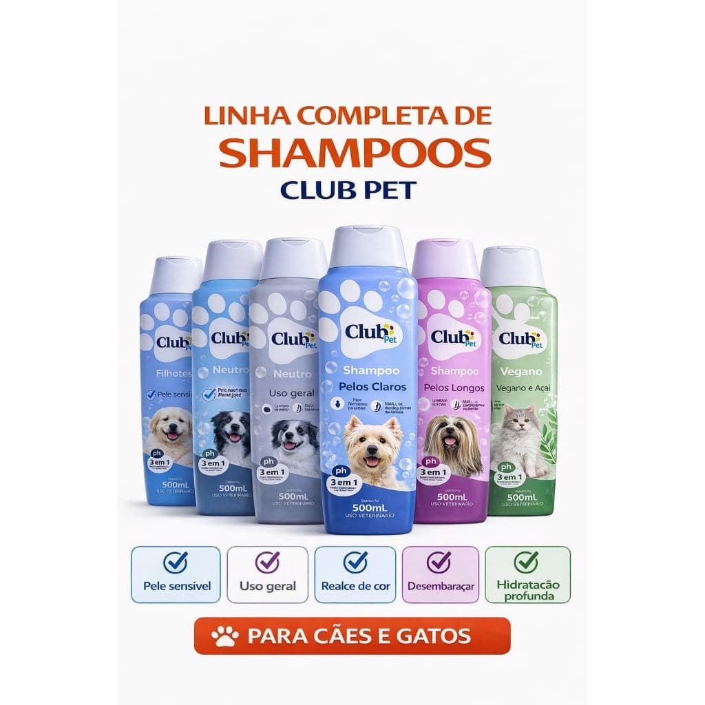 Linha Completa de Shampoos Club Pet – Cuidado Profissional para Seu Pet