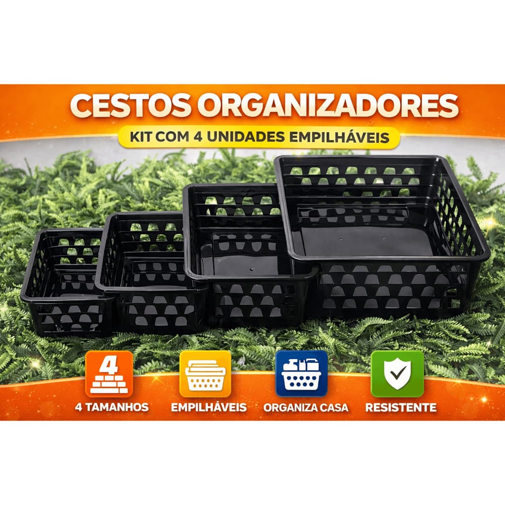 Kit Cestos Organizadores 4 Unidades | 4 Tamanhos | Multiuso Casa Cozinha Banheiro | Resistente