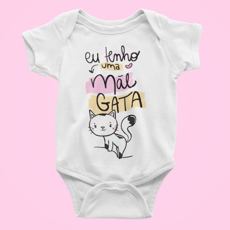 Body Bebê Infantil Frase "Eu Tenho Uma Mãe Gata" Confortável - Roupa de Bebê Menino e Menina