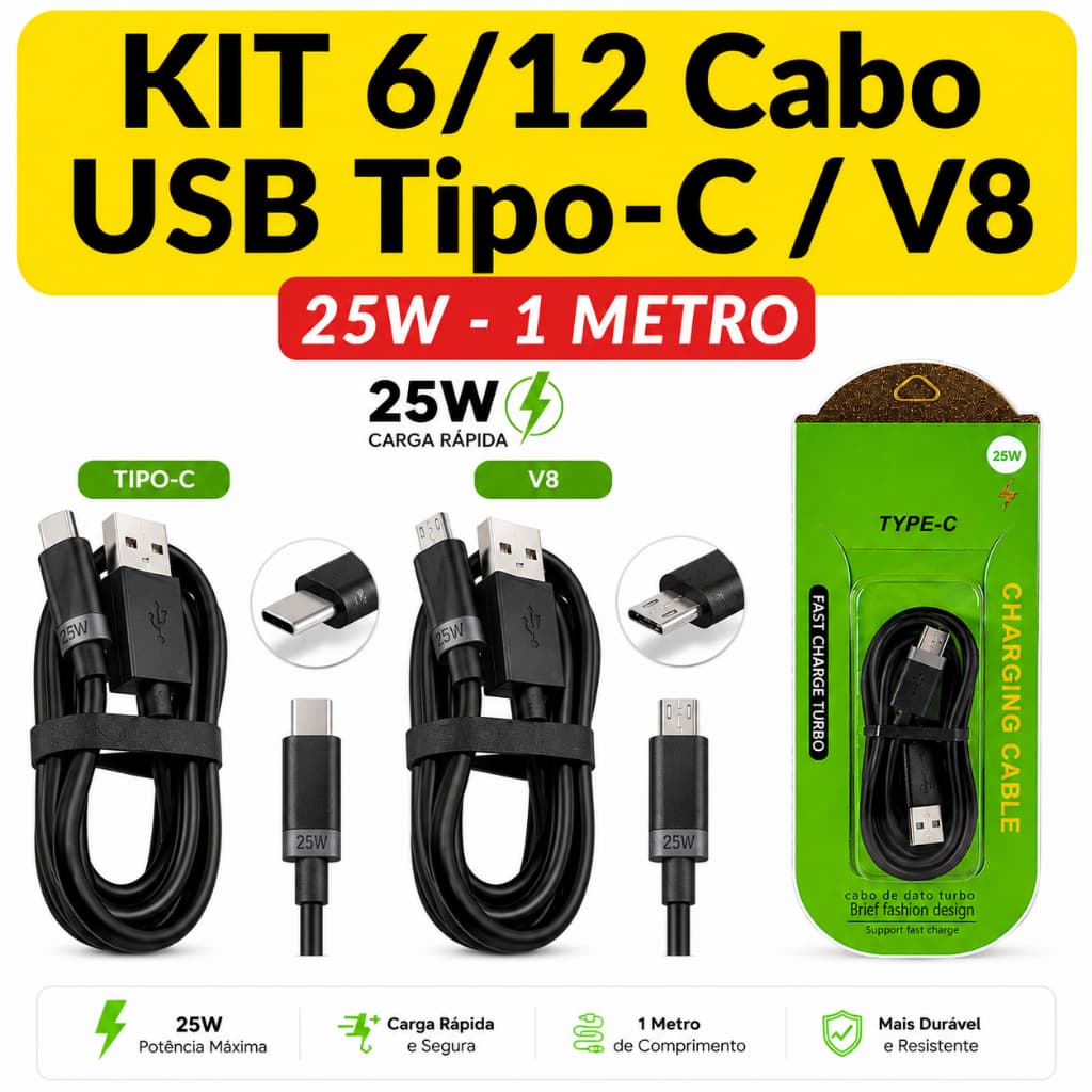Kit 6/12 Cabo USB Turbo 25W Tipo C V8 Rápido