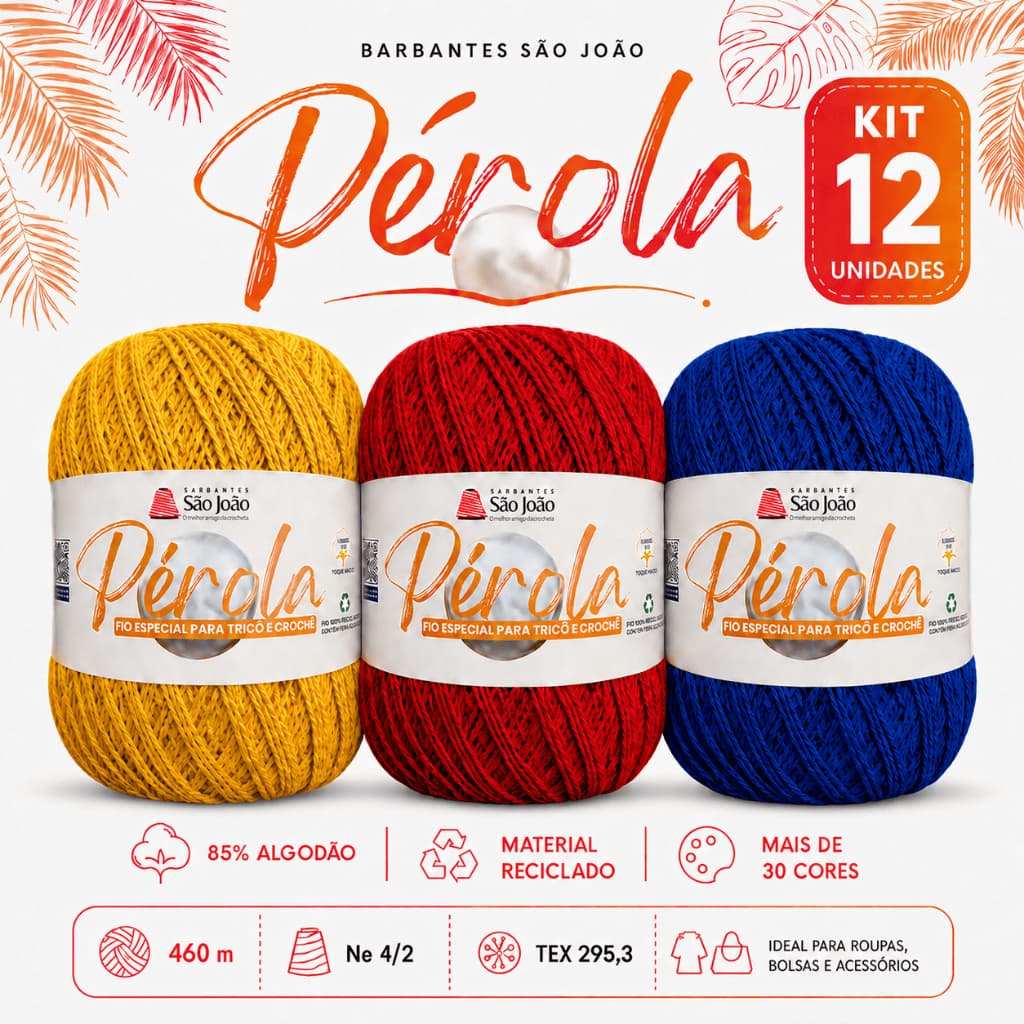 Kit 12 Linha Pérola Barbantes São João 460m Fio 4/2 para Crochê e Vestuário