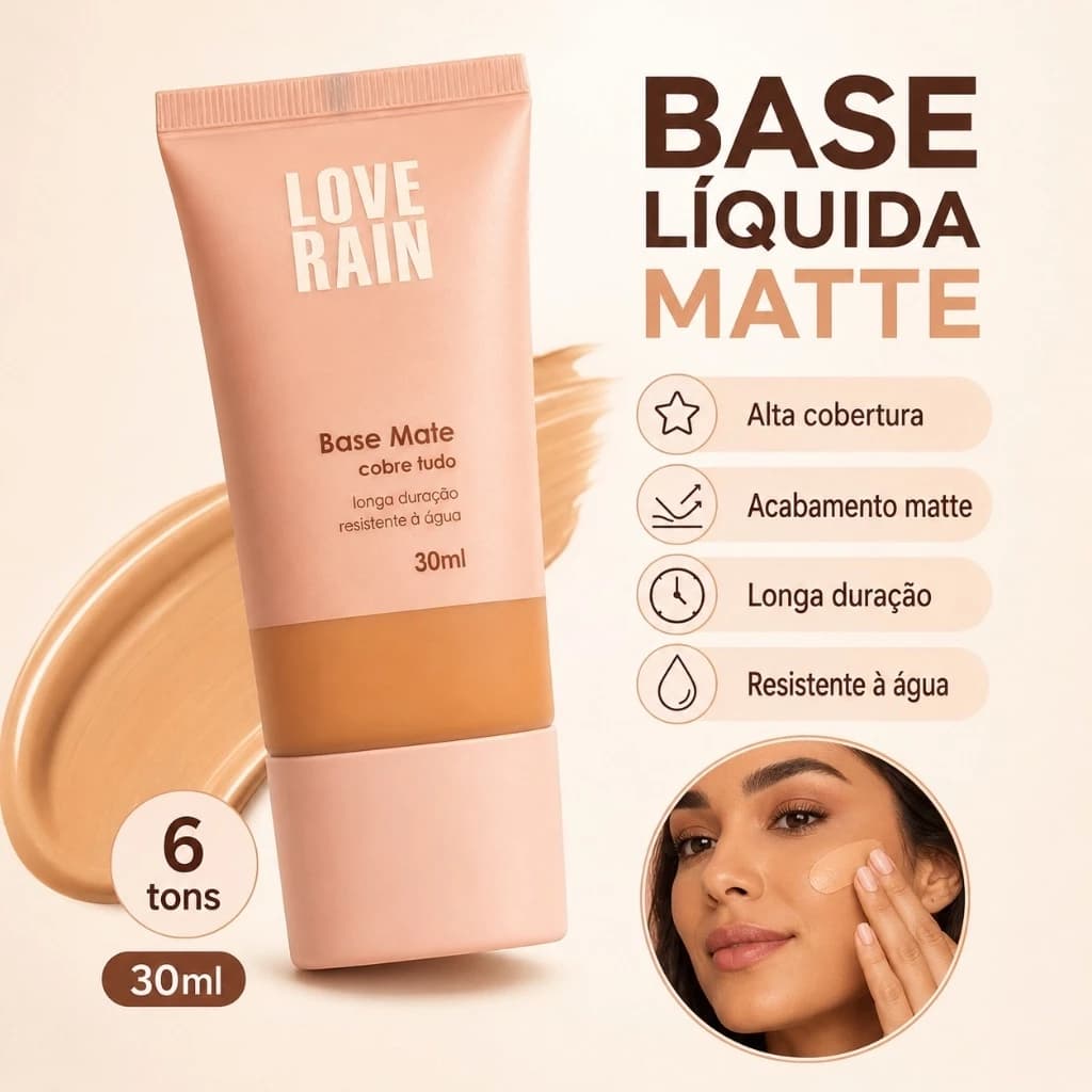 Base líquida Matte Alta Cobertura a Prova D’água Love Rain Longa Duração