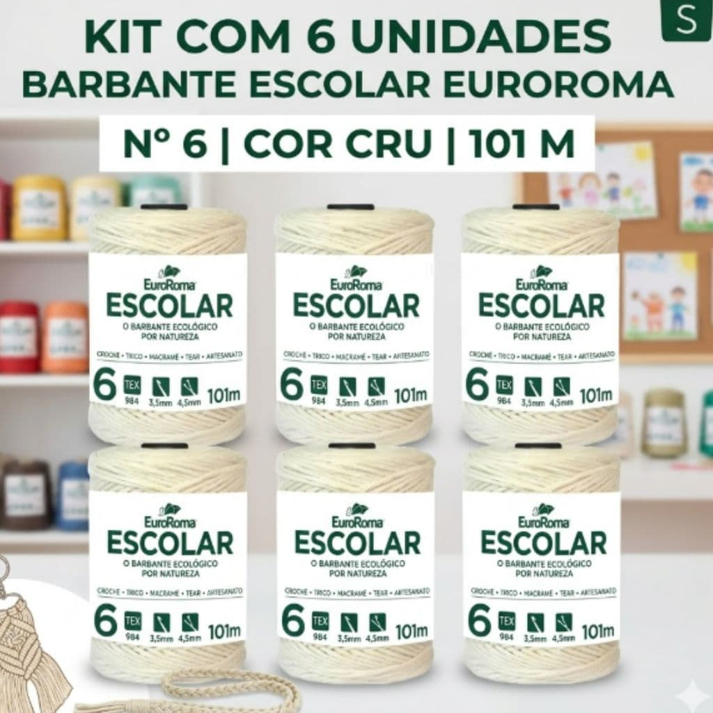 Kit 6 Barbante Escolar EuroRoma Cru Nº 6 4/6 101m Para Crochê Macramê Artesanato Atividades Escolas
