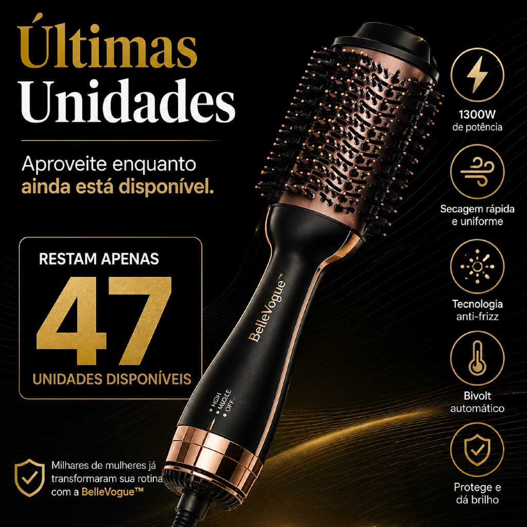 ESCOVA SECADORA BELLEVOGUE™ 1300W PROFISSIONAL BIVOLT ANTI FRIZZ ALISADORA E MODELADORA DE CABELOS