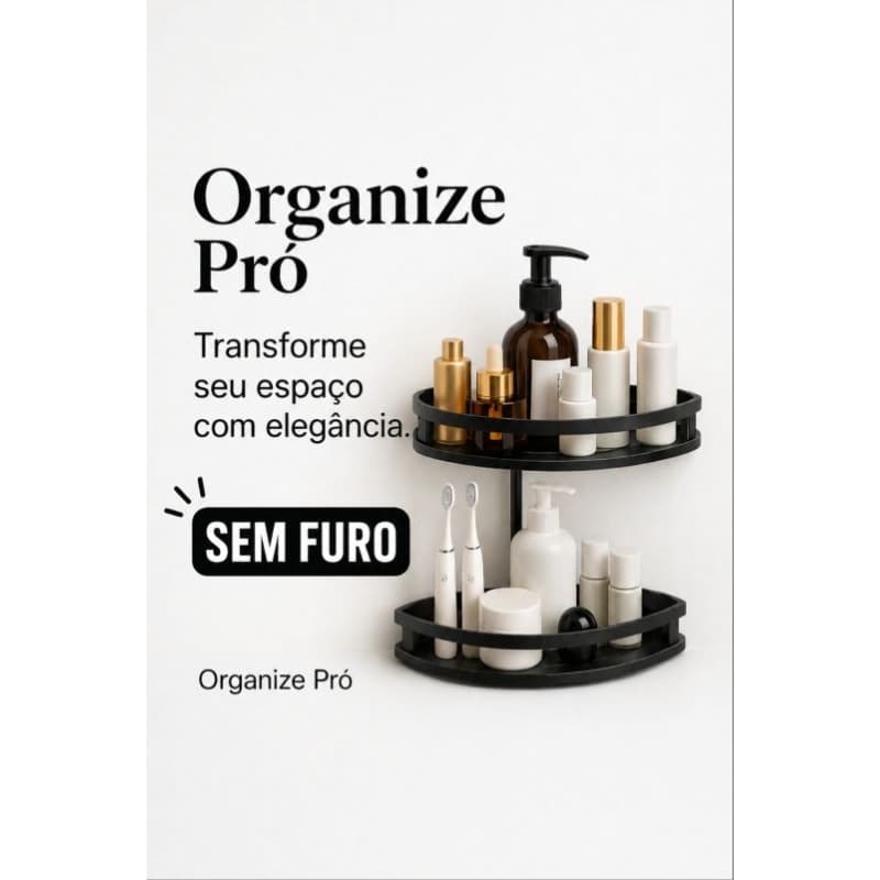 Prateleira de Banheiro Sem Furo Organize Pró, Organizador de Parede Forte Antimofo Suporte Shampoo Luxo