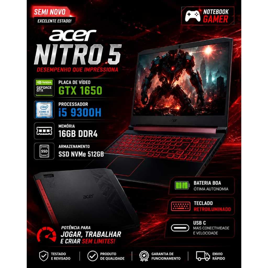 Notebook Gamer Acer Nitro 5, NVIDIA GTX 1650, Tela 15.6" Full HD , i5 9a Geração, 16GB DDR4, SSD-512GB - SEMI NOVO