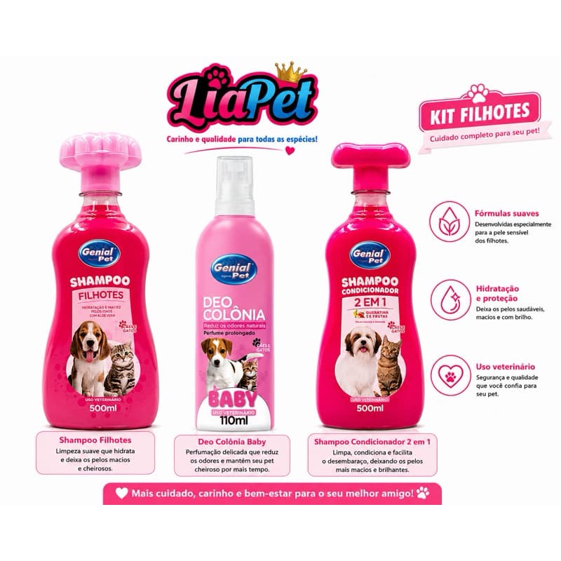 Kit Filhotes Genial Pet Shampoo Filhotes + Shampoo Condicionador 2 em 1 + Deo Colônia Baby para Cães e Gatos