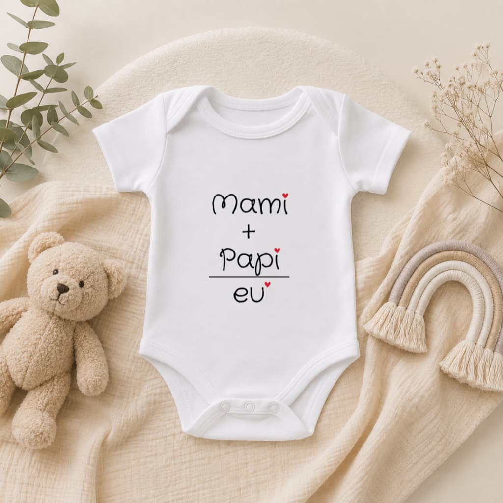 Body Bebê Mami + Papi = Eu | Body Personalizado Infantil | Body Bebê Menino ou Menina | Roupa para Bebê | Presente