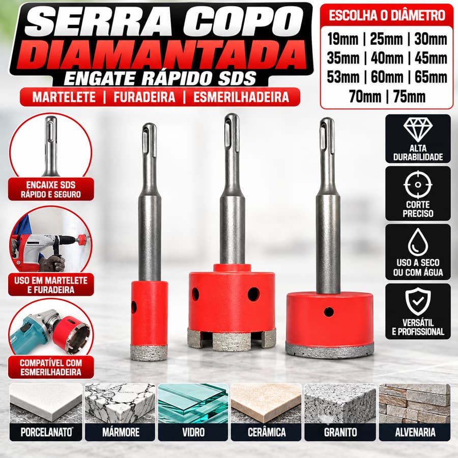 Serra Copo Diamantada Engate Rápido SDS Martelete Furadeira Esmerilhadeira (ESCOLHA O DIÂMETRO)