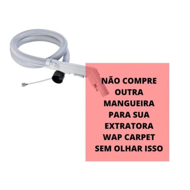 Reparo Mangueira Sucção Compatível Wap Carpet 25L FATI