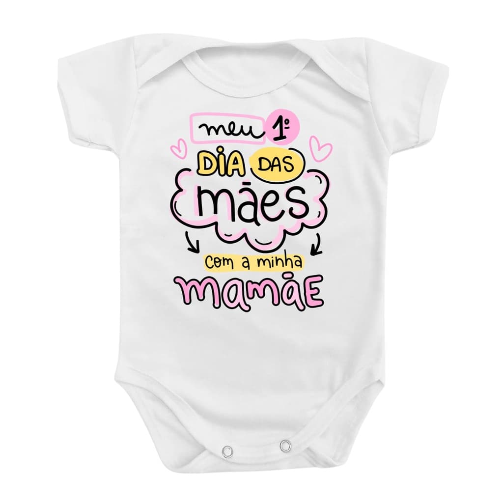 Body Roupa De Bebê Mimo Menino Menina Primeiro Dia Das Mães