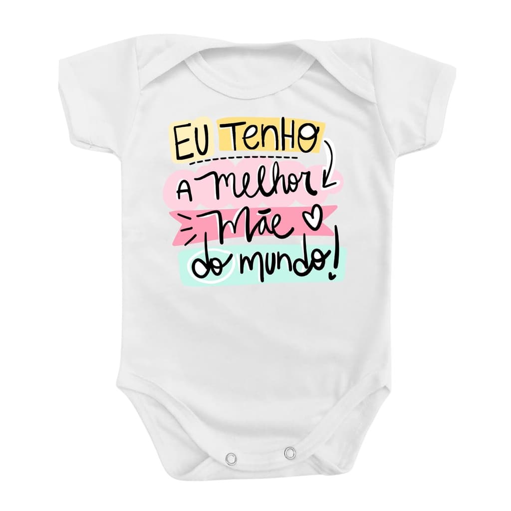 Body Roupa De Bebê Mimo Menino Menina Melhor Mãe do Mundo