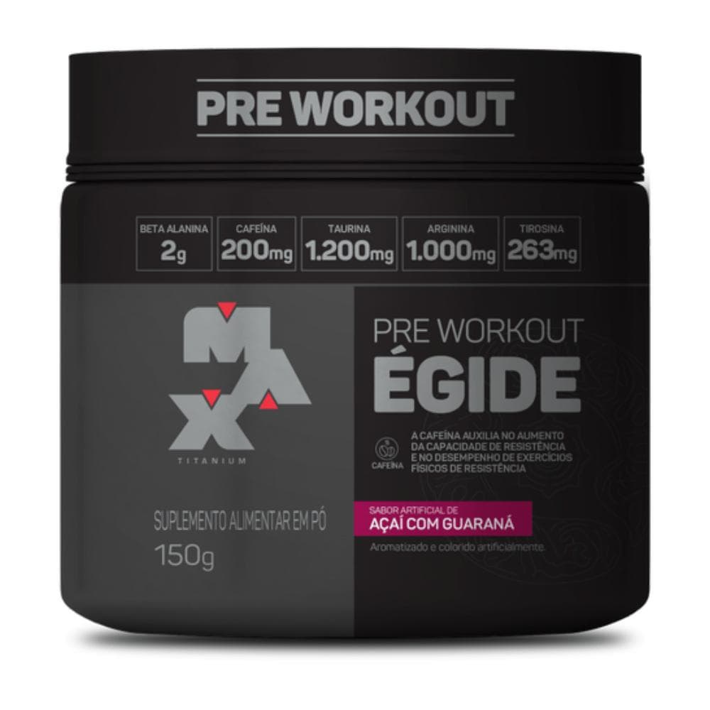 Pré-Treino Égide Suplemento em Pó 150g - Max Titanium Linha Pré Workout Égide