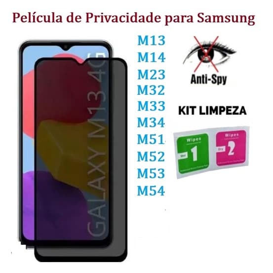 Película Privacidade 3D Anti Spy para Samsung M13 M14 M22 M23 M31 M32 M33 M52 M53 M54 M62