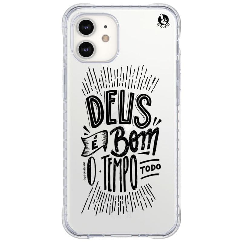 Capinha de Celular Deus é bom-Diversos Celulares