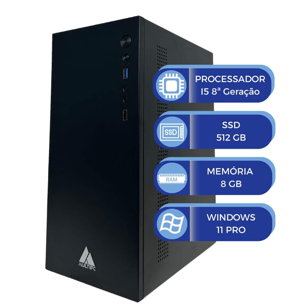 Pc Computador MultiPc Intel I5 8ª Geração Memória 8G SSD 512 GB Win11 Pro