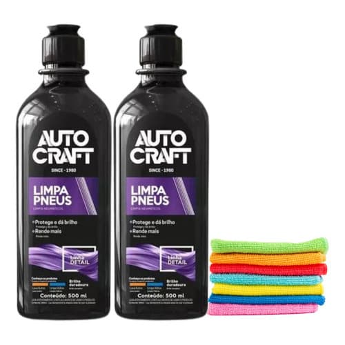 Kit 2 Limpa Pneus Autocraft 500ml + Pano Microfibra Pretinho Brilho Intenso Proteção Pneu Carro