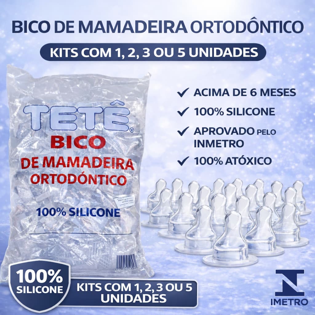 Bico de Mamadeira Ortodôntico 100% Silicone Macio Universal Aprovado pelo Inmetro Tetê Orto Bebês