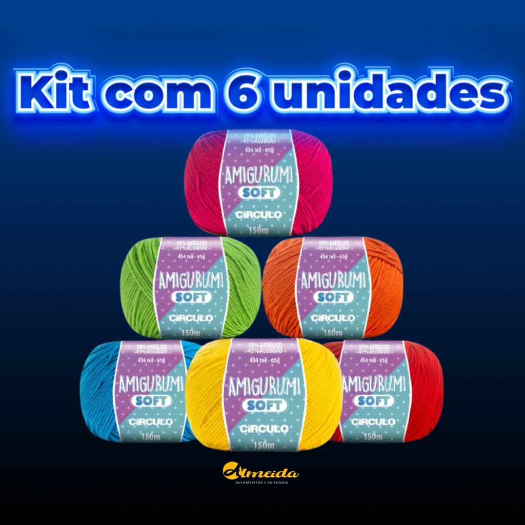 KIT 6x - Linha Fio Amigurumi Soft Círculo 65g 150m - Crochê / Tricô / Roupas - Monte o seu KIT!