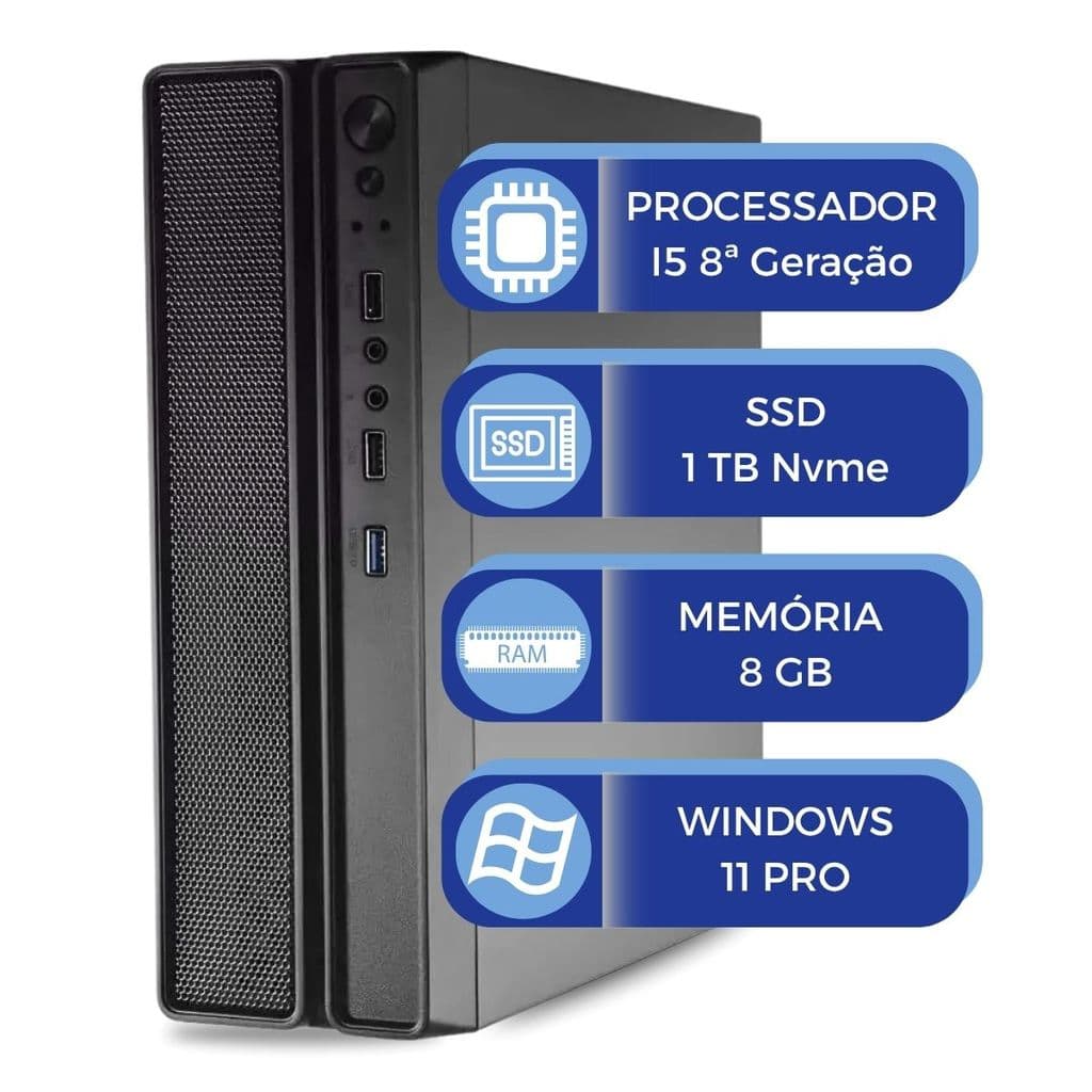 Computador Slim MultiPC i5 8ª Geração 8GB SSD 1TB NVMe Windows 11 Pro Rápido e Eficiente
