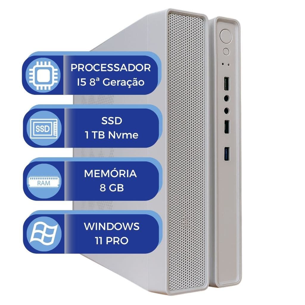 Slim Branco MultiPC i5 8ª Geração 8GB RAM SSD 1TB NVMe Windows 11 Computador Potente e Econômico
