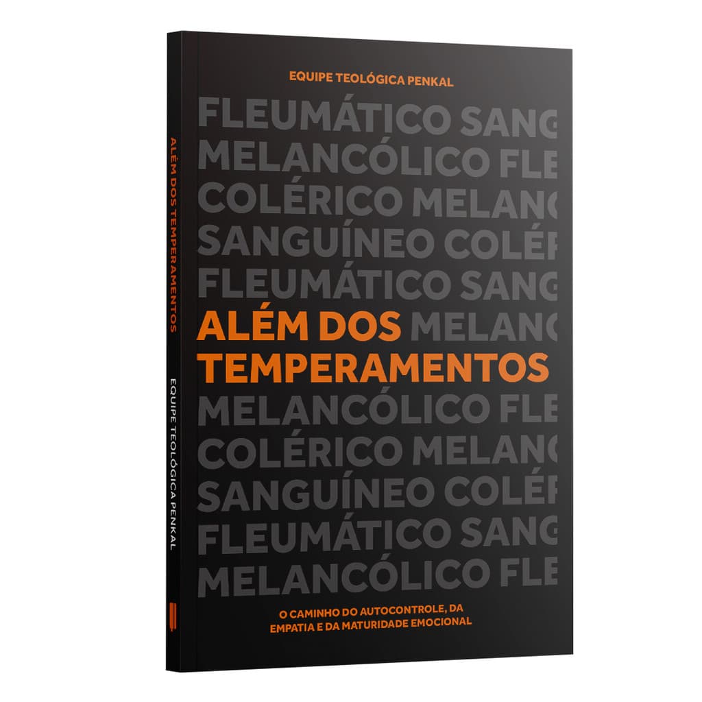 Livro Além dos Temperamentos | O Caminho do Autocontrole e da Maturidade Emocional em Cristo Todo Dia