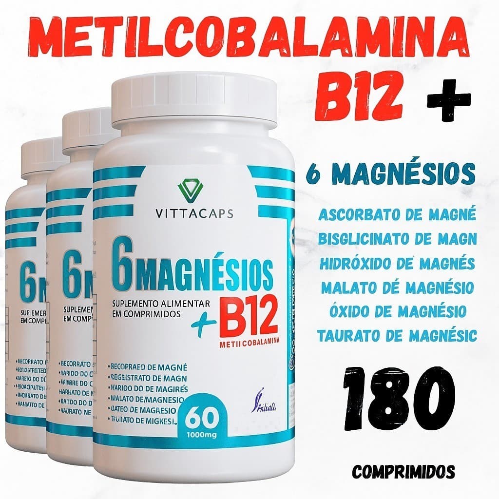VITAMINA B12 METILCOBALAMINA +6 MAGNÉSIOS-AGORA EM 1 SÓ POTE | MAIS COMPLETO-6X1