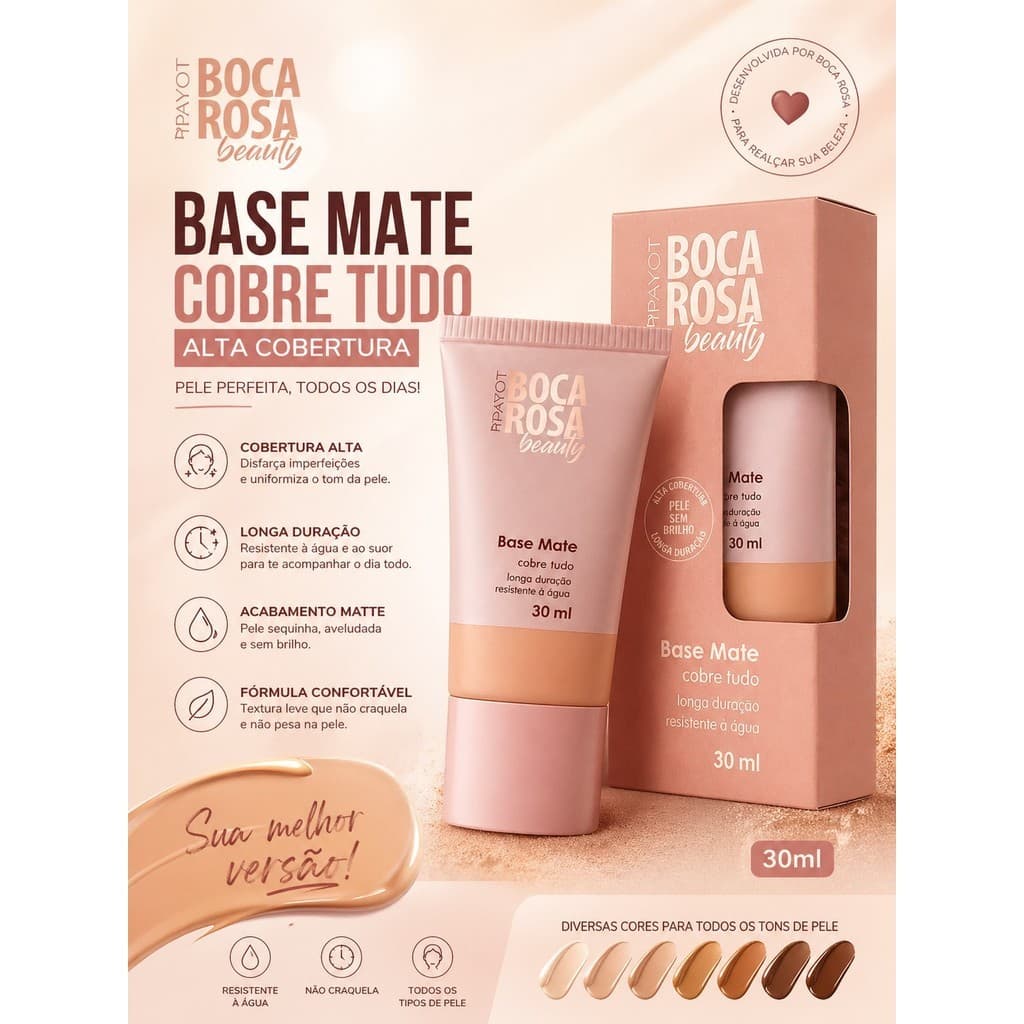 Base Líquida Matte Boca Rosa Beauty By Payot 30ml – Alta Cobertura, Longa Duração e Pele Sequinha