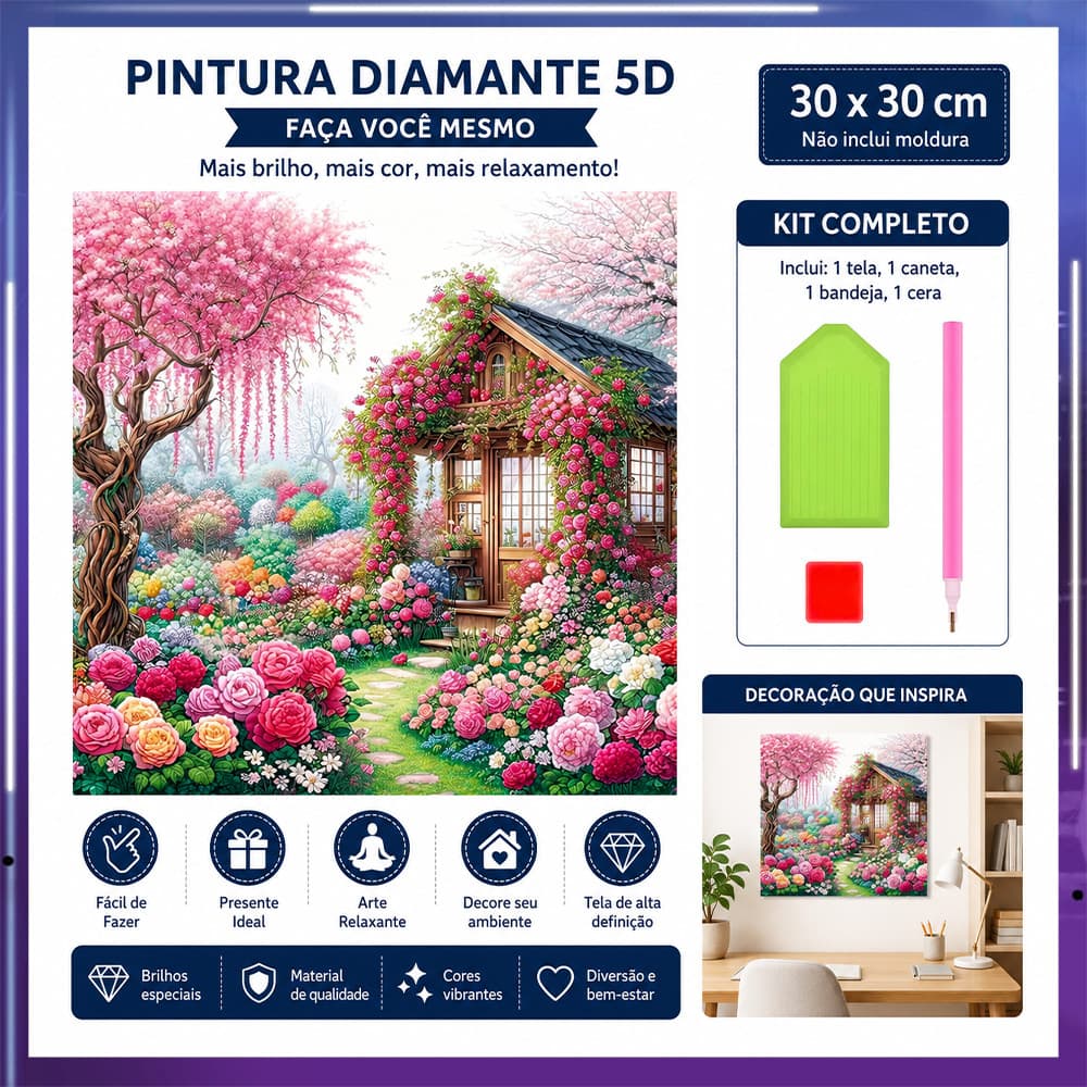 Pintura de Diamante 5D Casinha das Flores 30x30cm Broca Quadrada – artesanato terapêutico, decoração criativa, presente