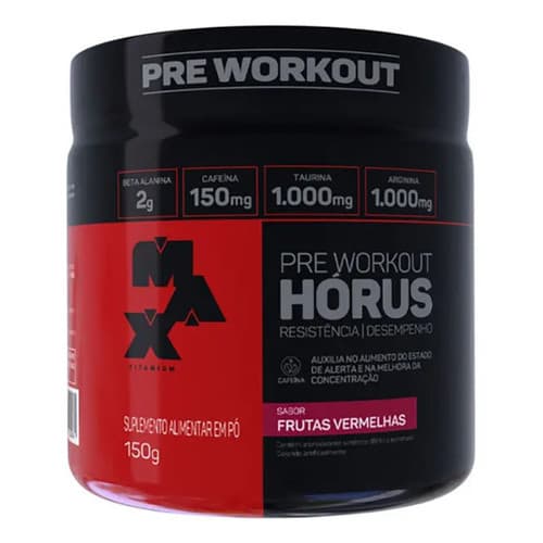 HORUS PRÉ-TREINO 150g - MAX TITANIUM - FRUTAS VERMELHAS